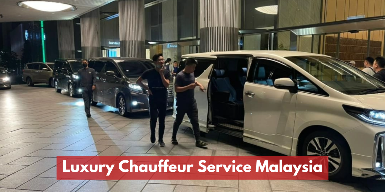 Luxury Chauffeur Service Malaysia | VIP Billion Milestone Travel